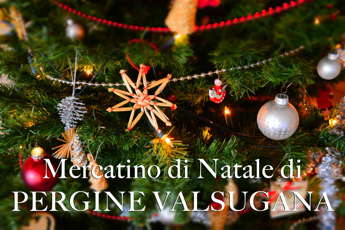 Mercatino di Natale di Pergine Valsugana